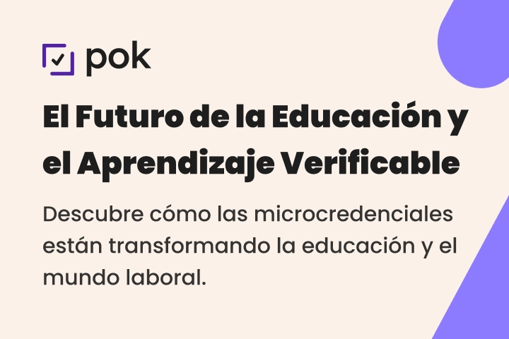 Microcredenciales y el futuro del aprendizaje verificable